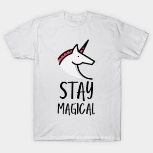 stay magical unicorn T-Shirt